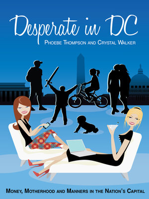 cover image of Desperate in DC by Phoebe Thompson and Crystal Walker